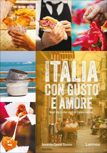 Italia con gusto e amore - Een culinaire reis door Italië met Annet Deams