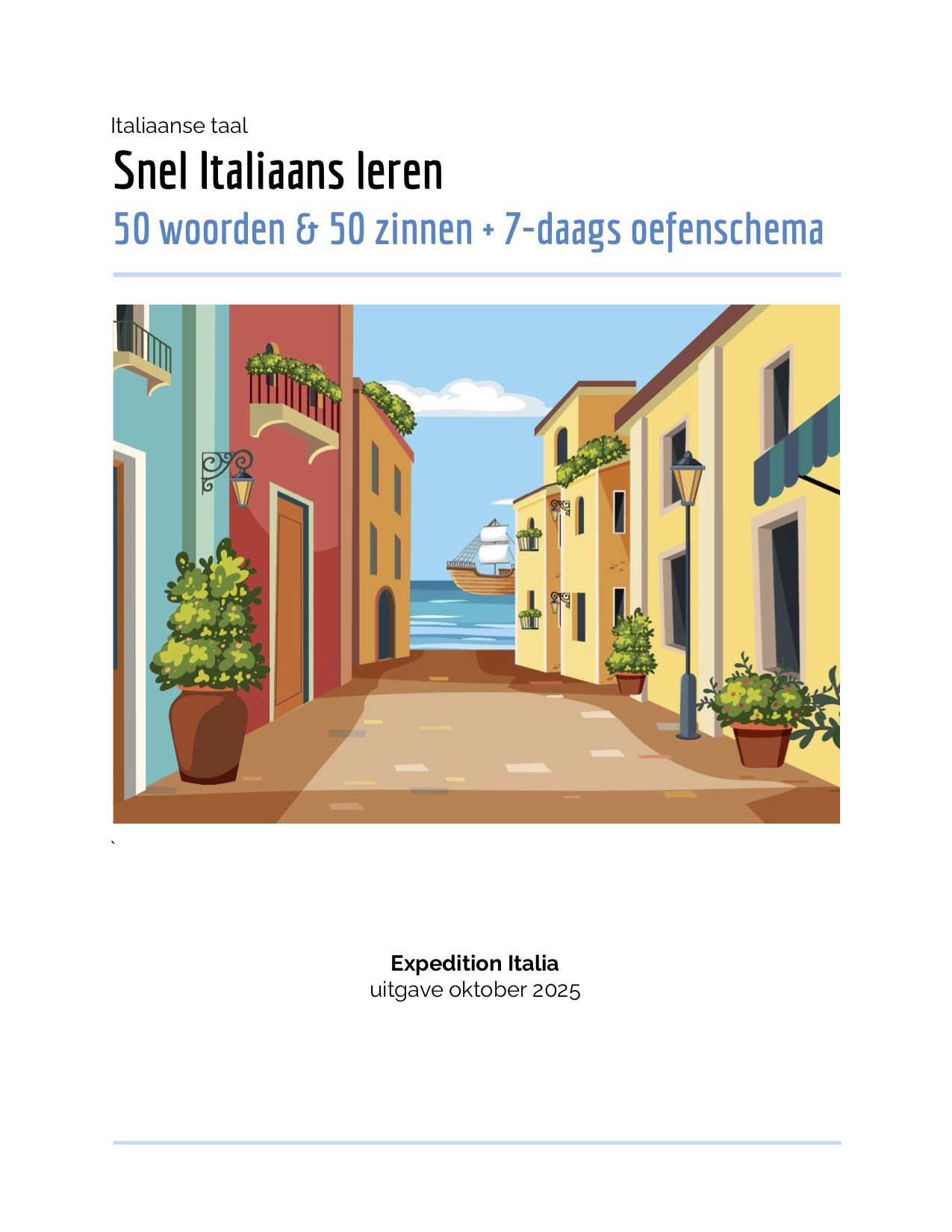 Snel Italiaans leren - 50 woorden & 50 zinnen + 7-daags oefenschema