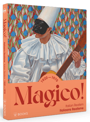 Magico – Italiaans realisme 1920–1970 - Kunst tussen droom en werkelijkheid